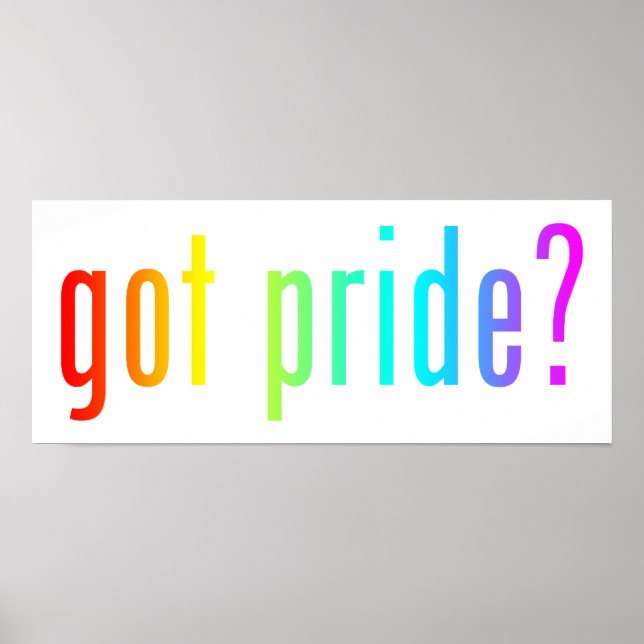 got pride? poster (Front)