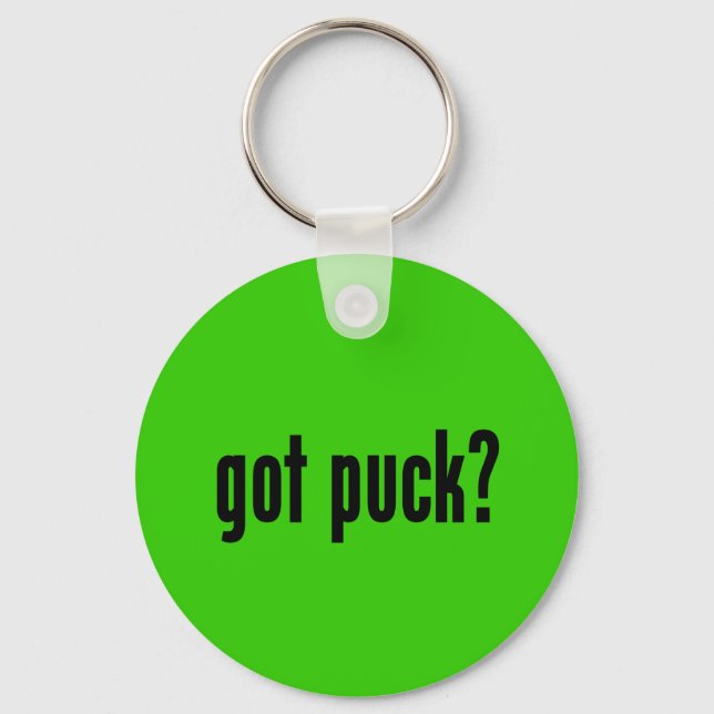 got puck? keychain (Front)