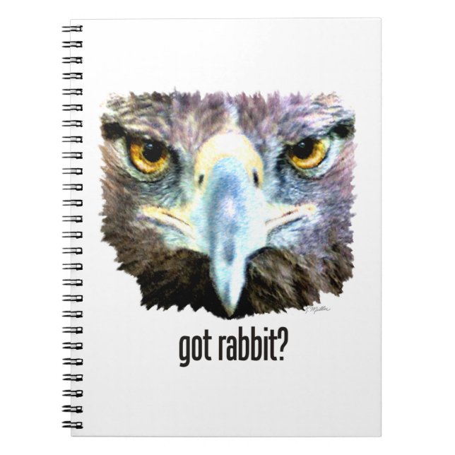 Got Rabbit? Notebook (Front)