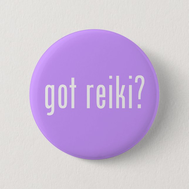 Got Reiki? 2 Inch Round Button (Front)