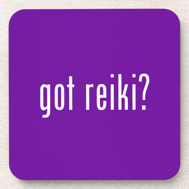 Got Reiki? Coaster (Front)
