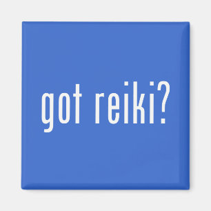 Got Reiki? Magnet