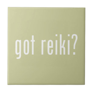Got Reiki? Tile