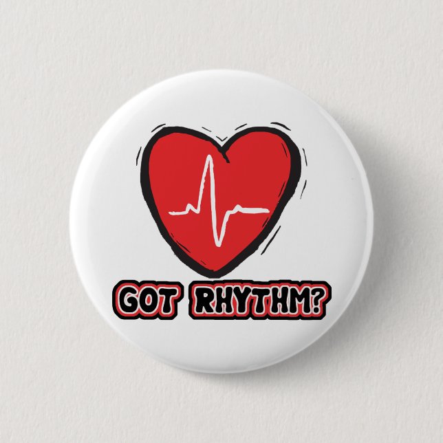 Got Rhythm 2 Inch Round Button (Front)