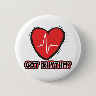 Got Rhythm 2 Inch Round Button