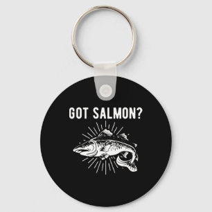 Got Salmon Salmon Fish Salmon Fisherman  Keychain
