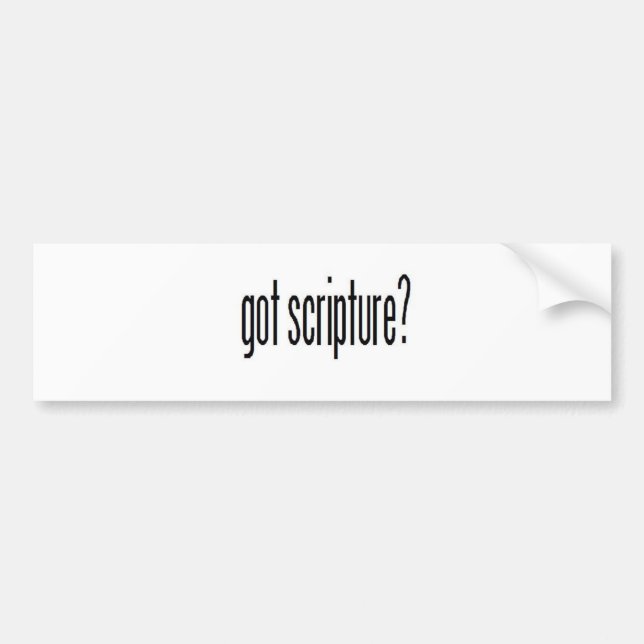 got scripture? bumper sticker (Front)