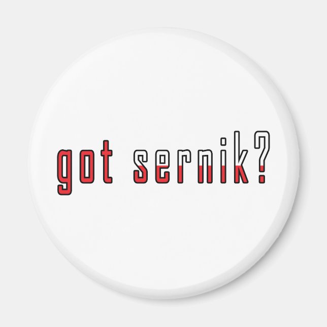got sernik? Flag Magnet (Front)