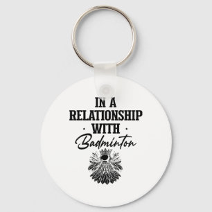 Got Shuttle Badminton Player Shuttle Racket 1 Keychain