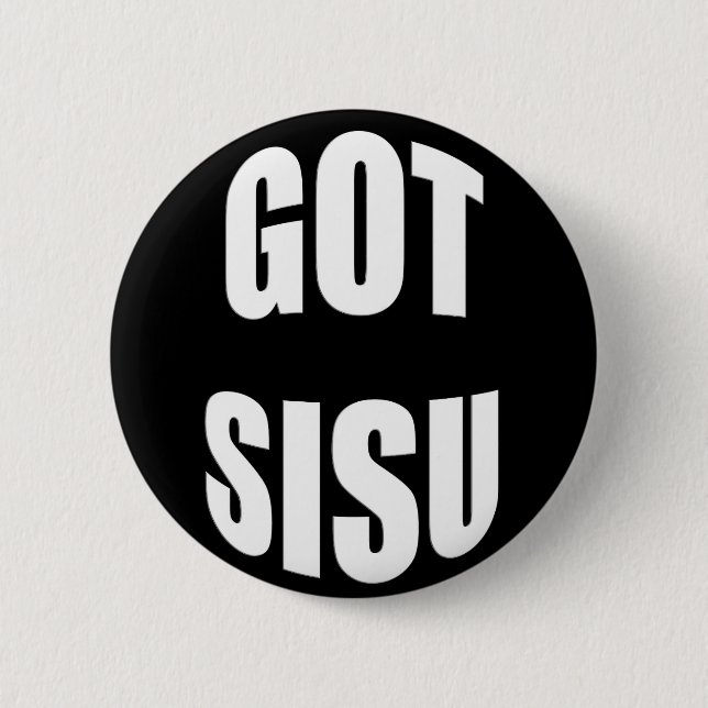 Got SISU Yooper 2 Inch Round Button (Front)