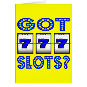 GOT SLOTS ?