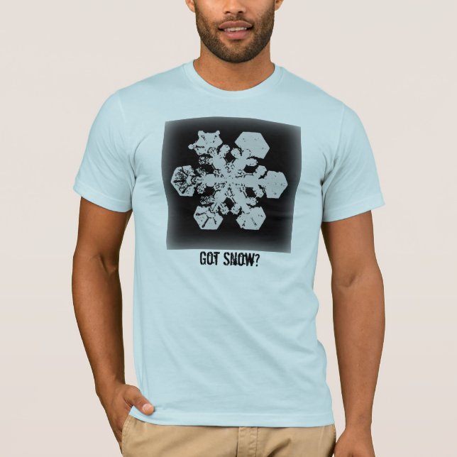 Got Snow? 3 Tshirt (Front)
