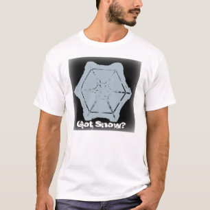 Got Snow? 7 Tshirt