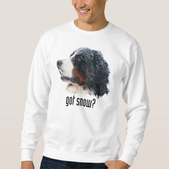 got snow? sweatshirt (Front)