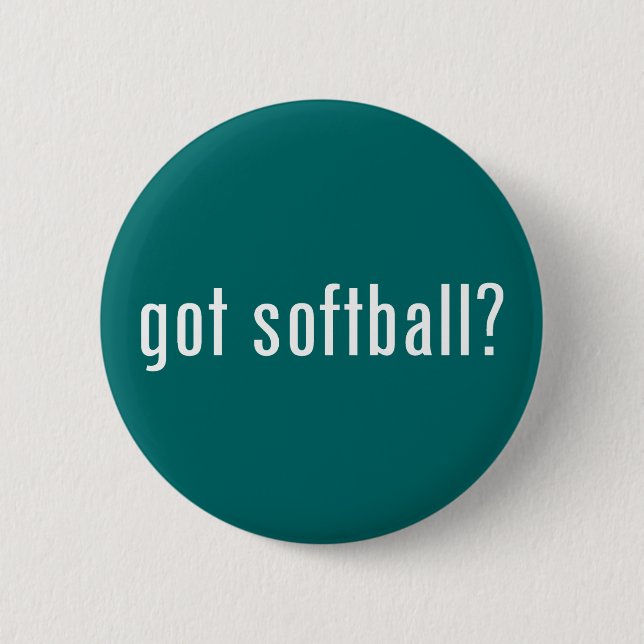 got softball? 2 inch round button (Front)