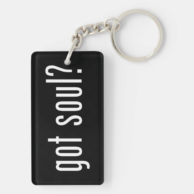 got soul? keychain (Back)