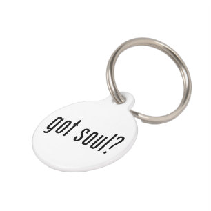got soul? pet tag