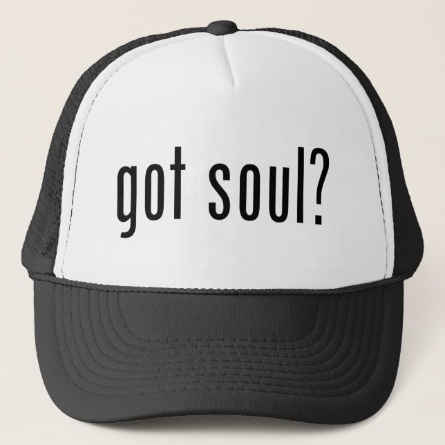 got soul? trucker hat (Front)