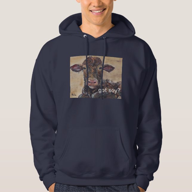 got soy? hoodie (Front)