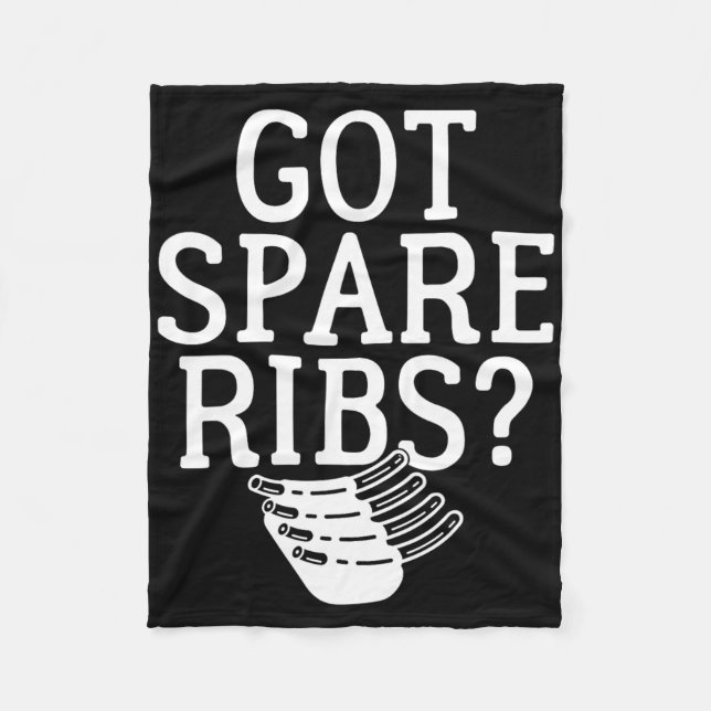 Got Spare Ribs Bbq  Fleece Blanket (Front)