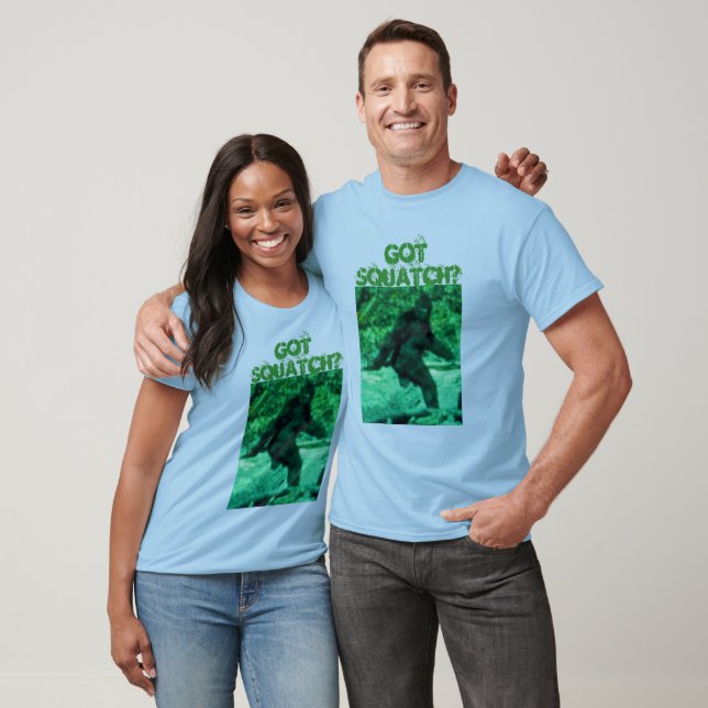 GOT SQUATCH? KEEP THE DREAM ALIVE T-Shirt (Unisex)