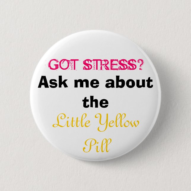 Got Stress Button (Front)