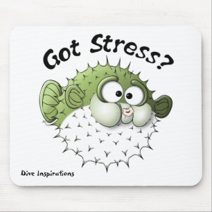 Got Stress? Puffer Fish Mouse Pad
