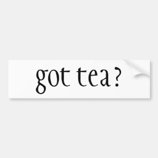 got tea? bumper sticker