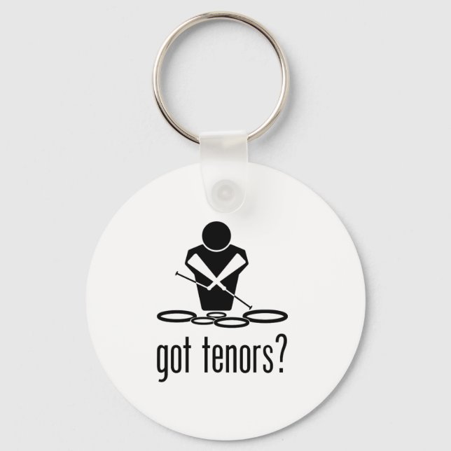 got tenors? keychain (Front)