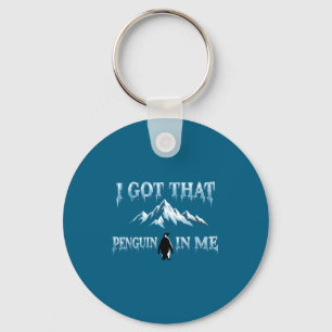 Got that penguin in but why mountains penguin meme keychain