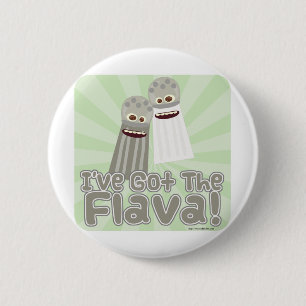 Got the Flava! 2 Inch Round Button