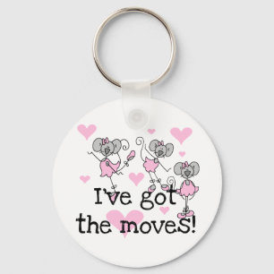 Got The Moves Ballet T-shirts and Gifts Keychain