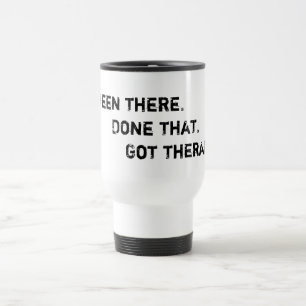 Got Therapy Travel Mug