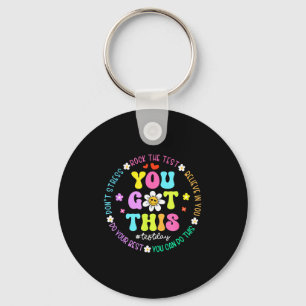 Got this don't stress rock the test test day keychain