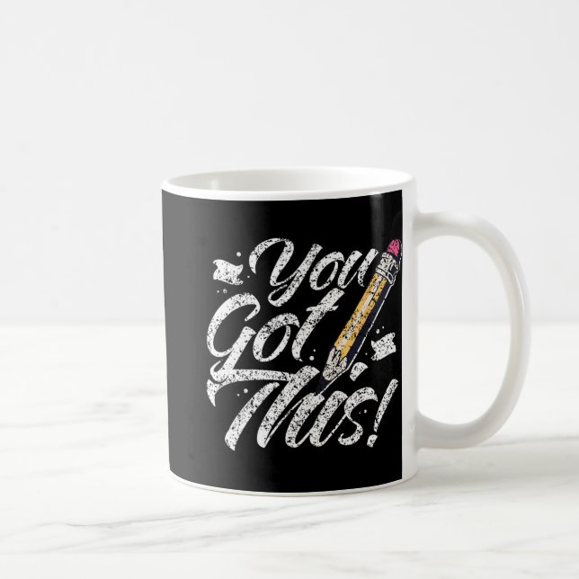 Got This Exam Teacher Test Day Score Testing  Coffee Mug (Right)