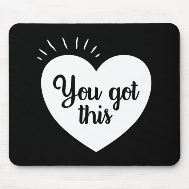 Got This - Motivational Teacher  Mouse Pad (Front)