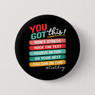 Got This Test Day State Testing Teacher Staar Test 2 Inch Round Button