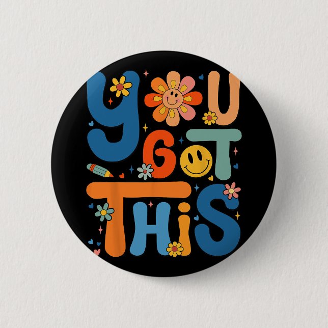 Got This Testing Day Groovy Motivational Teacher S 2 Inch Round Button (Front)