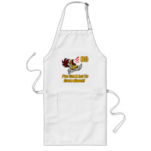 Got To Crow 80th Birthday Gifts Long Apron