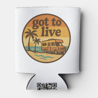Got To Live Drink Cooler