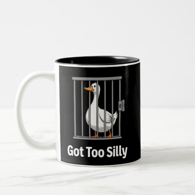 Got Too Silly Funny Goose Pun Humor Animal Lovers Two-Tone Coffee Mug (Left)