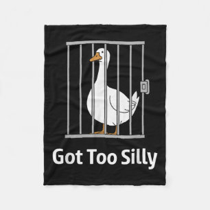 Got Too Silly Funny Goose Pun Humour Shirt For Ani Fleece Blanket