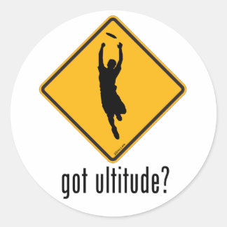 Got Ultitude? Classic Round Sticker