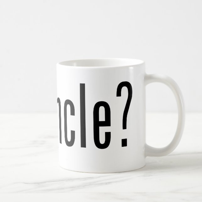 got uncle? coffee mug (Right)