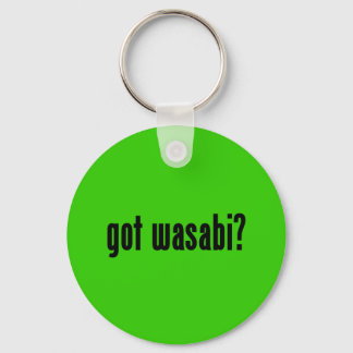 got wasabi? keychain