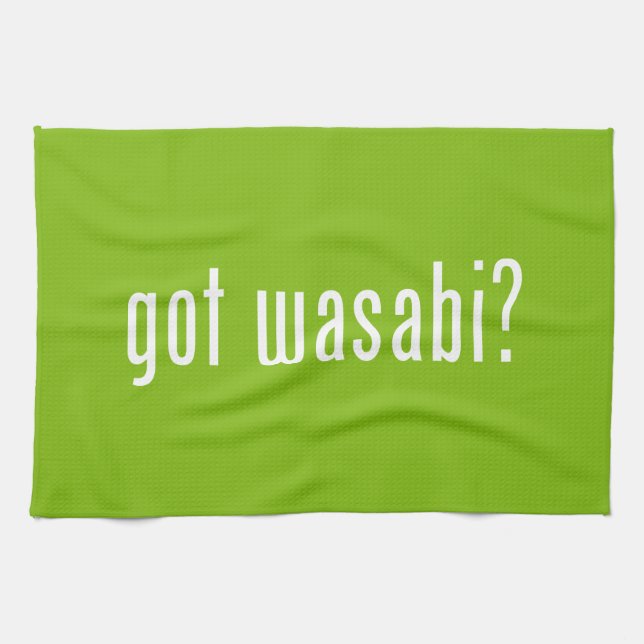 got wasabi? kitchen towel (Horizontal)