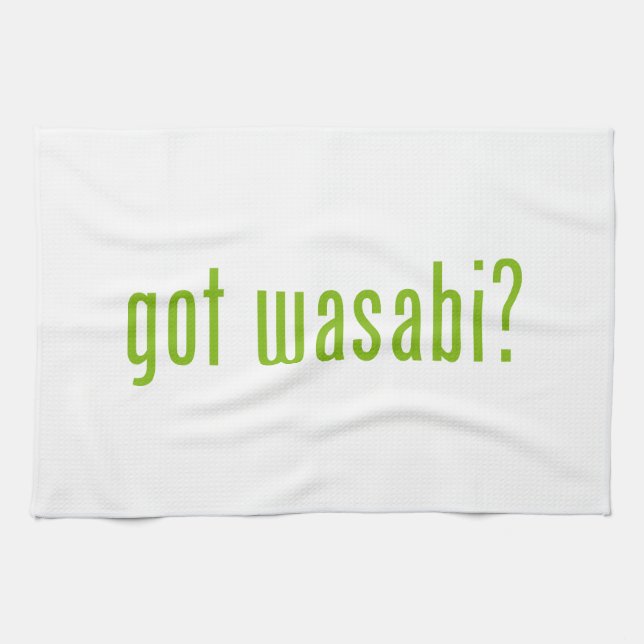 got wasabi? kitchen towel (Horizontal)