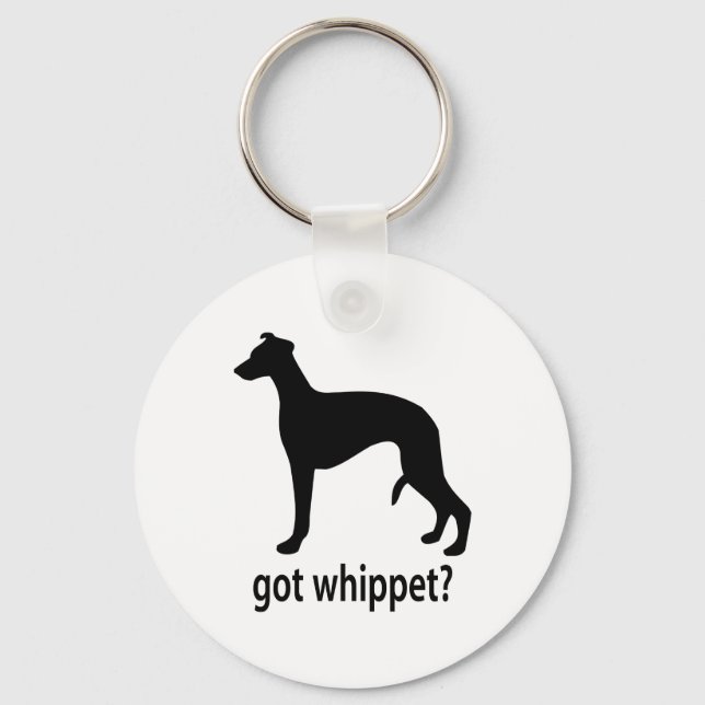 Got Whippet Keychain (Front)