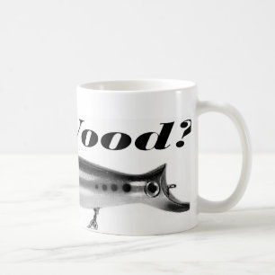 "Got Wood?"Mug Coffee Mug