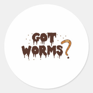 Got Worms! Funny Halloween Worm Composting Shirt  Classic Round Sticker